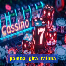 pomba gira rainha das almas